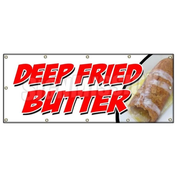 DEEP FRIED BUTTER BANNER SIGN balls on a stick dipped flavored glazed